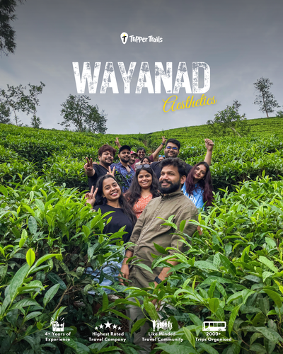 WAYANAD COORG (2NIGHTS & 3DAYS) BACKPACKING TRIP